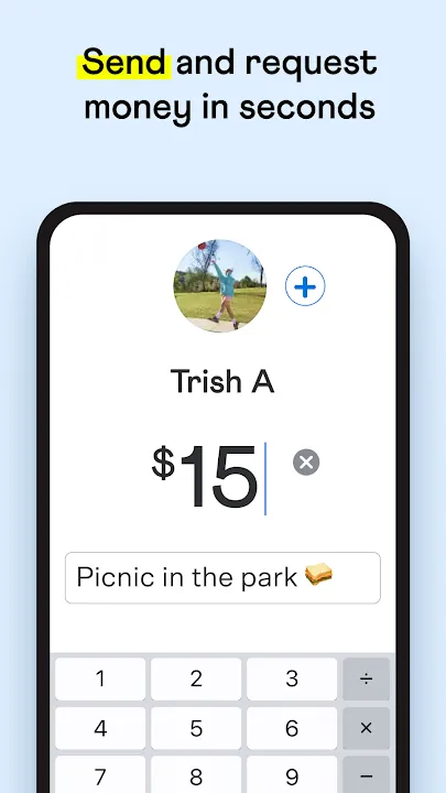 Payment screen sending $15 to Trish for a park picnic